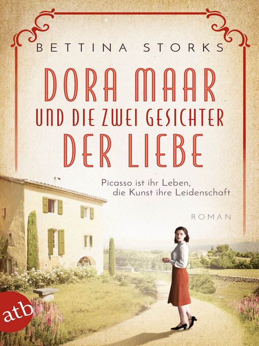 Title details for Dora Maar und die zwei Gesichter der Liebe by Bettina Storks - Wait list